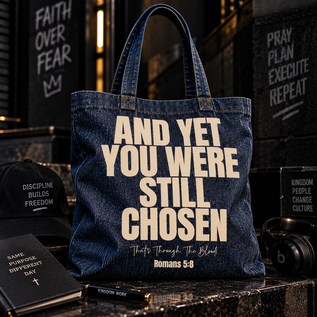 And Yet You Were Still Chosen Denim Tote
