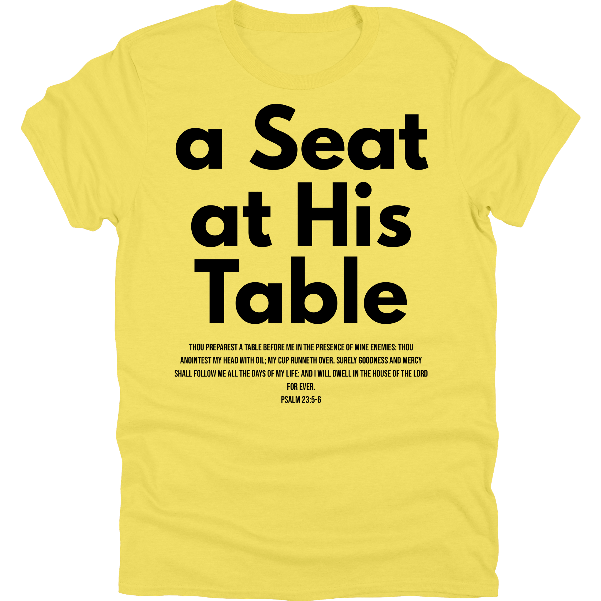 A Seat At His Table Tee
