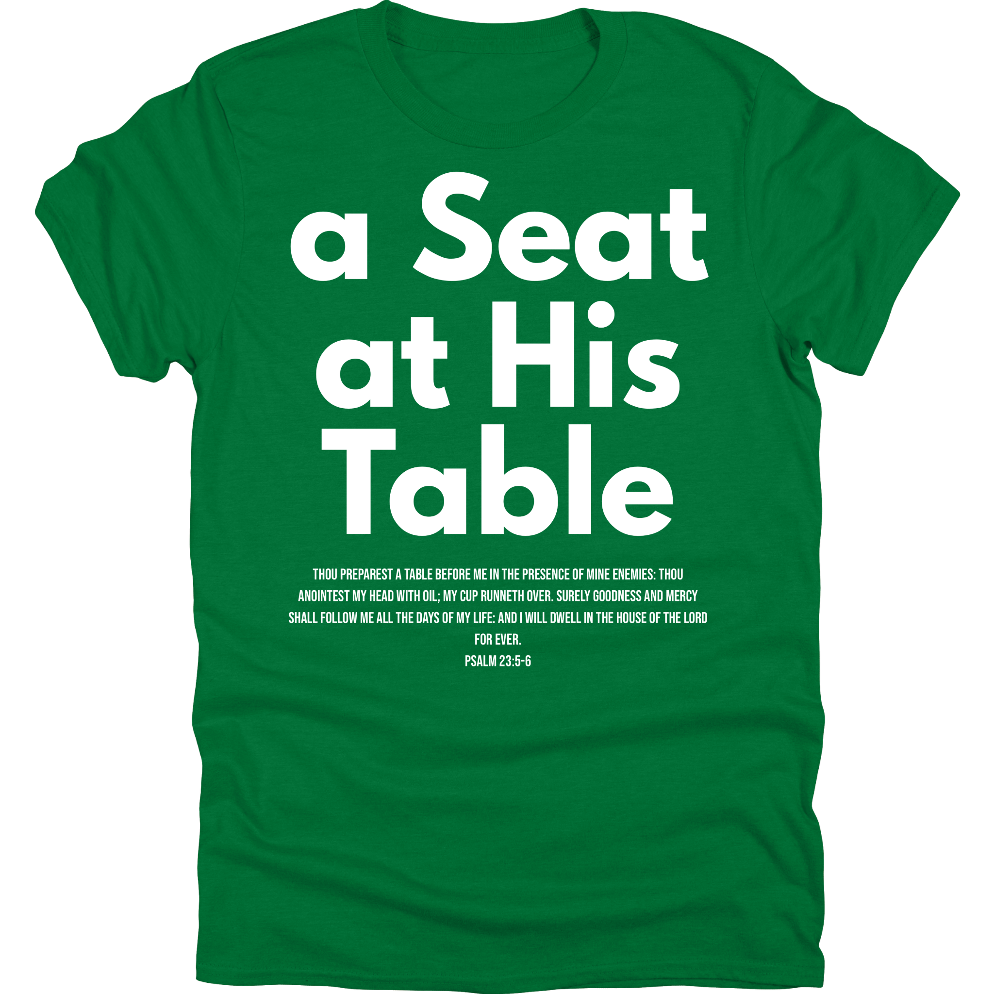 A Seat At His Table Tee