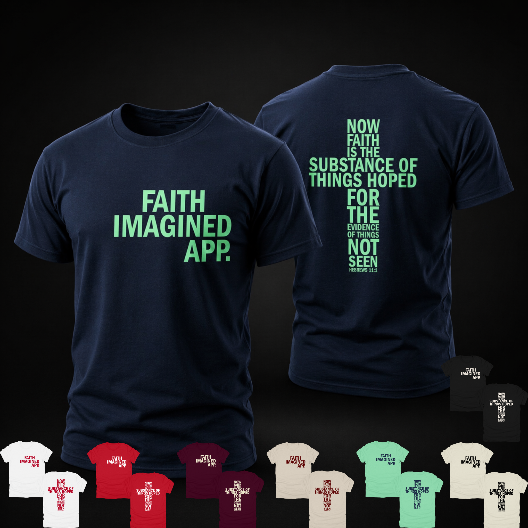 Faith Imagined Hebrews 11:1 Tee
