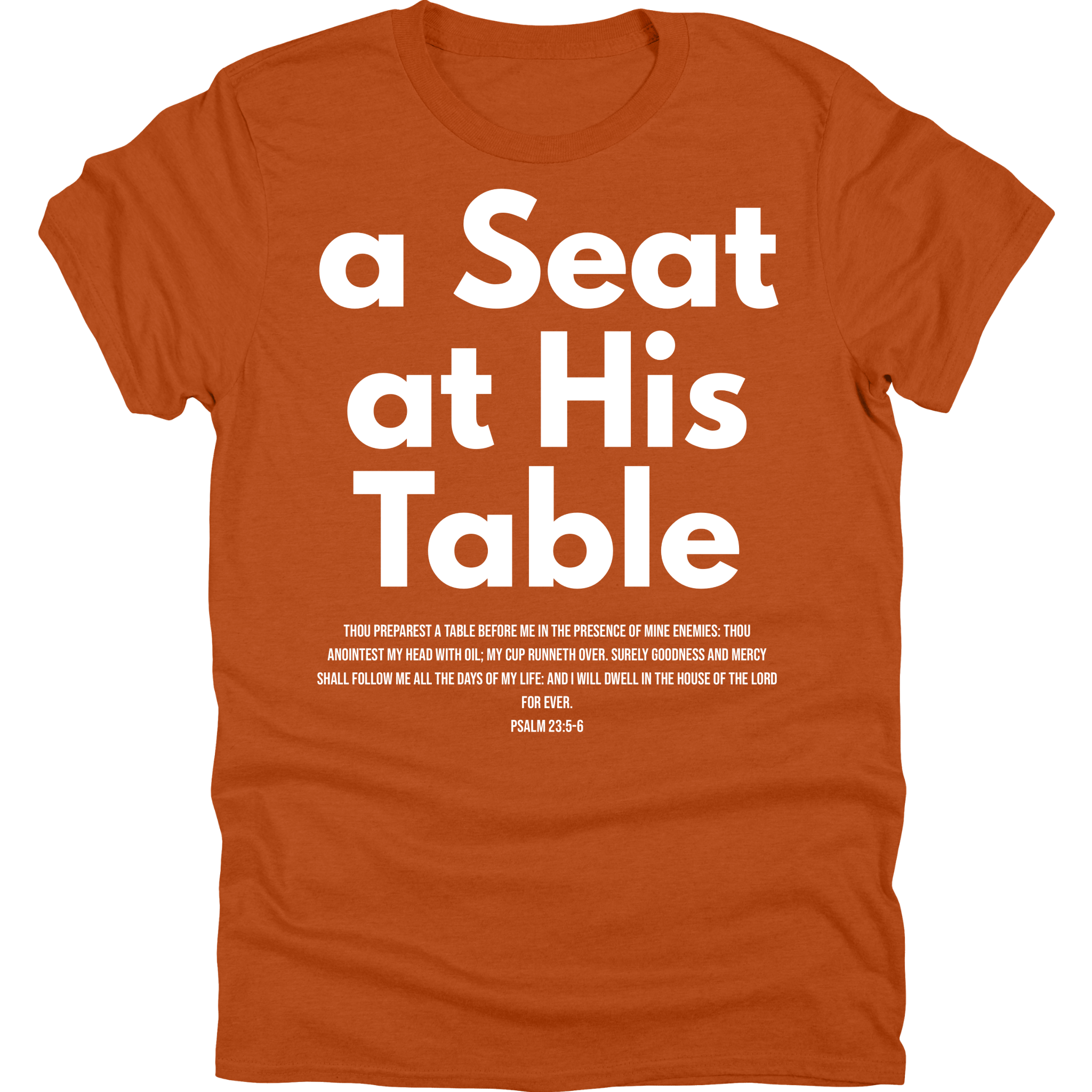 A Seat At His Table Tee