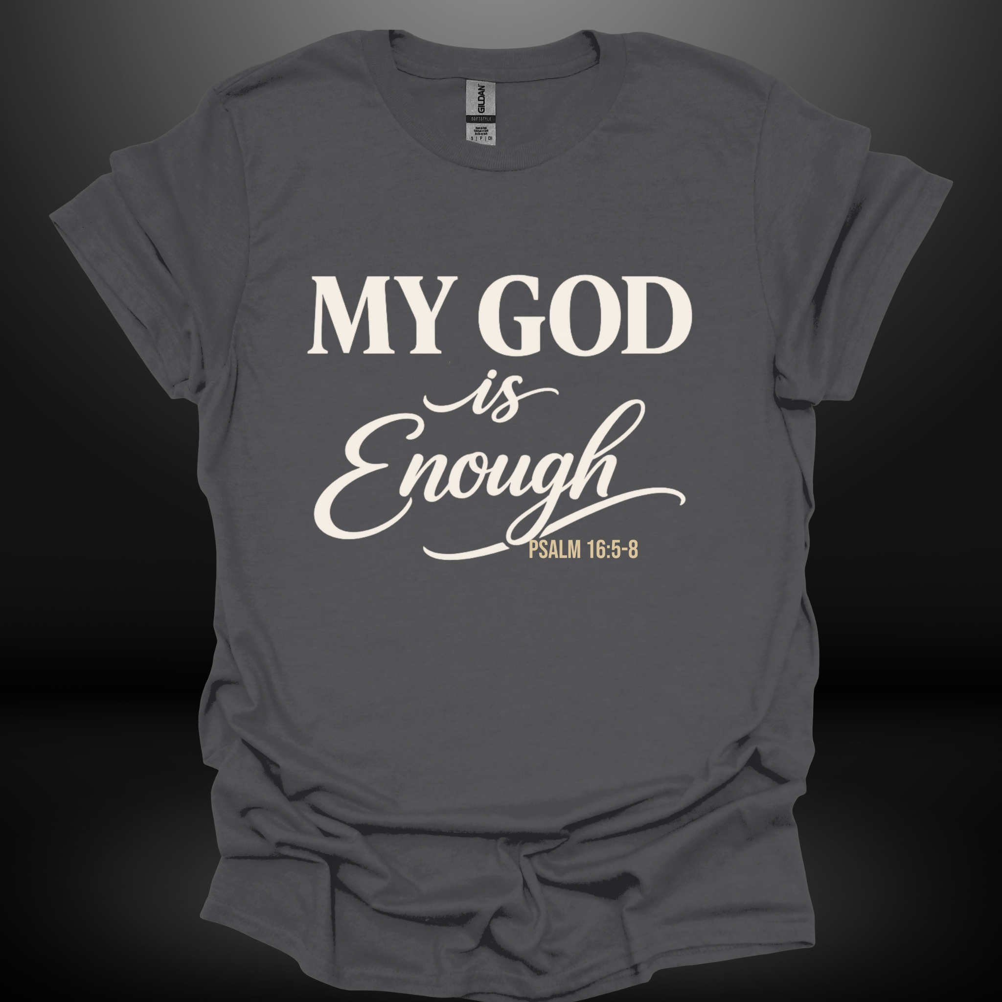 My God Is Enough Tee