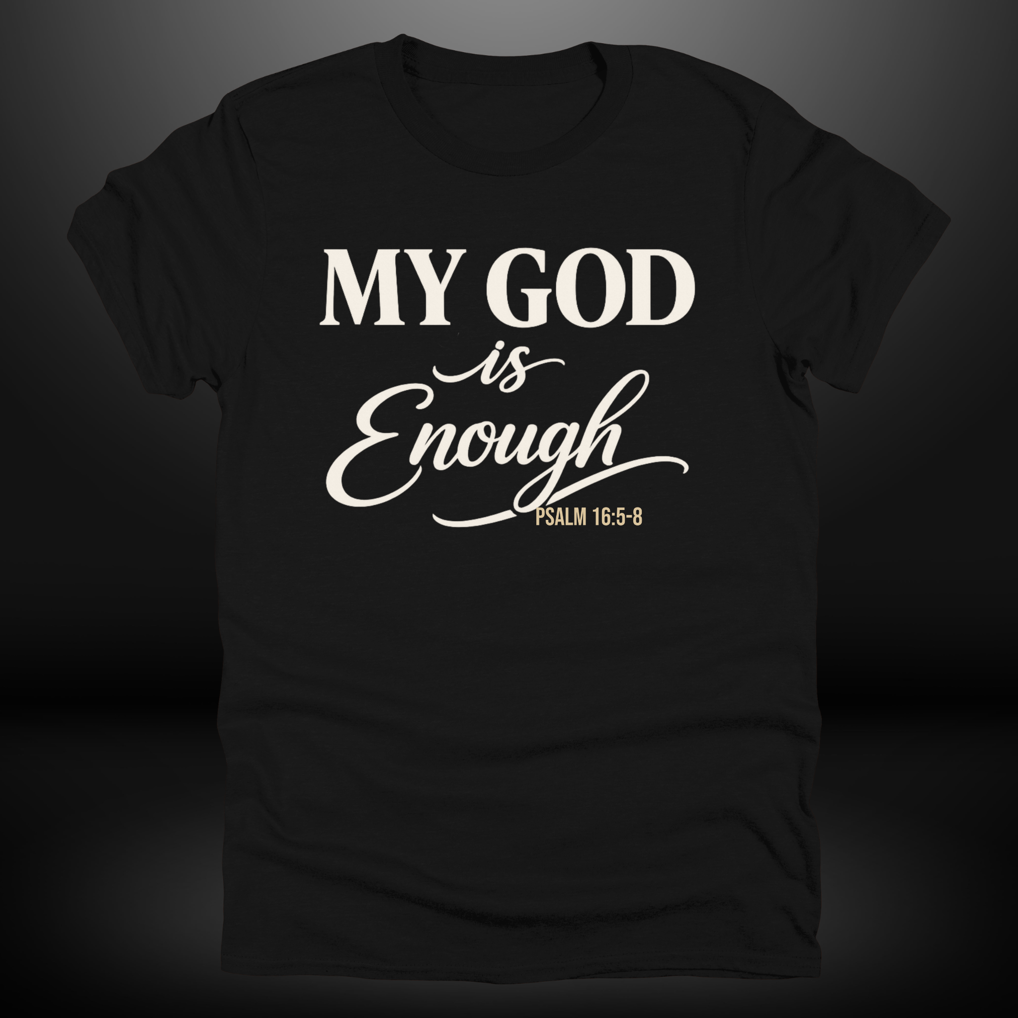My God Is Enough Tee