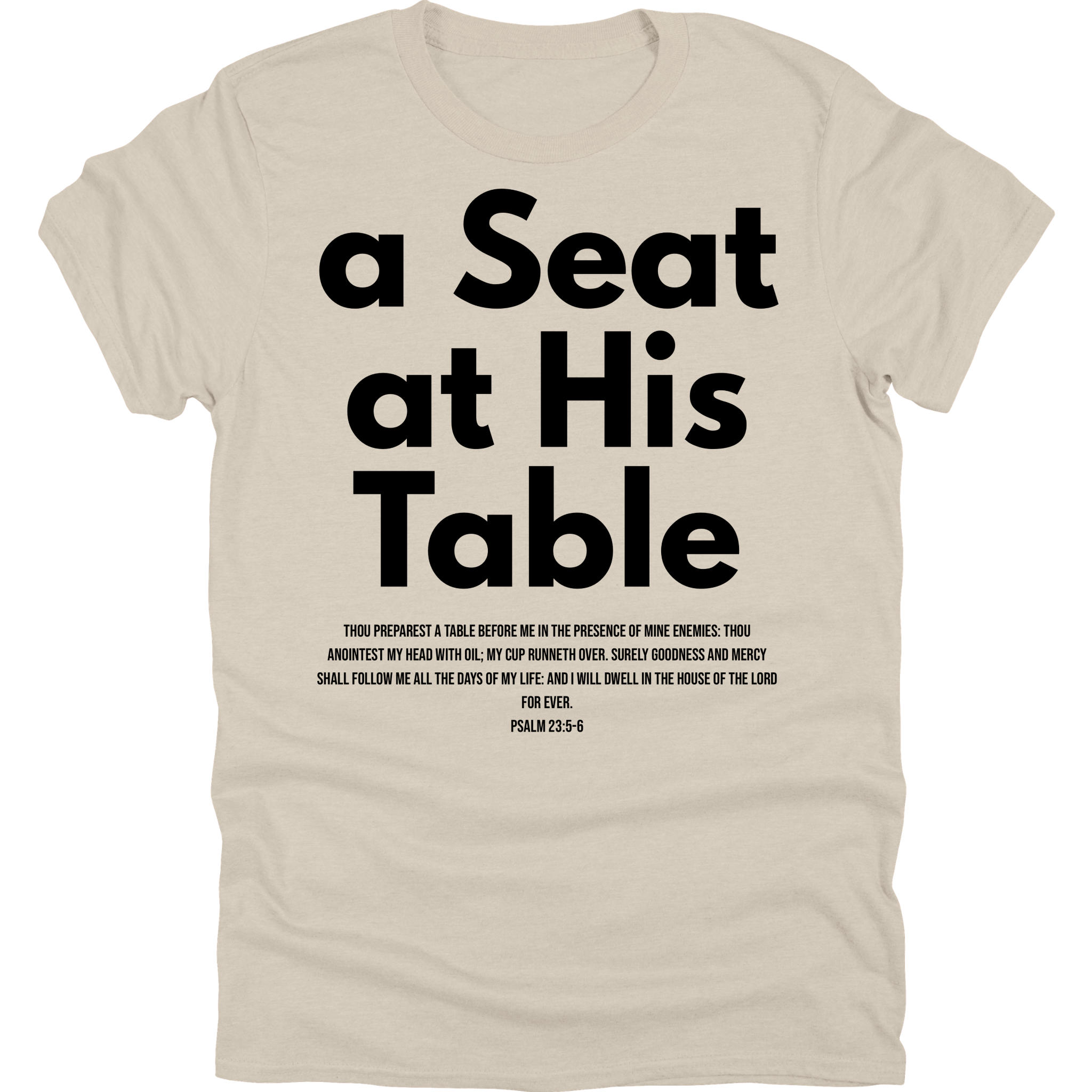 A Seat At His Table Tee