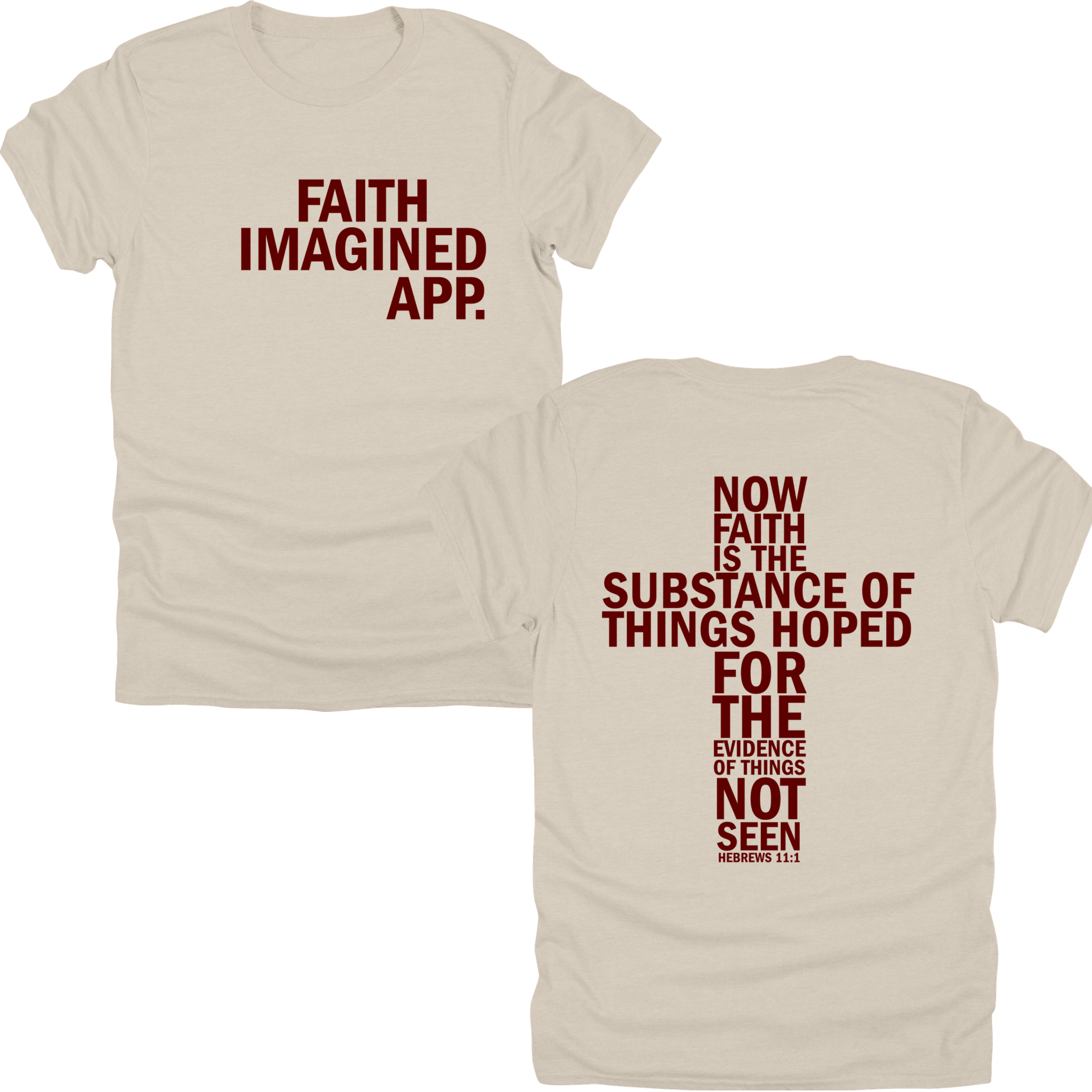 Faith Imagined Hebrews 11:1 Tee