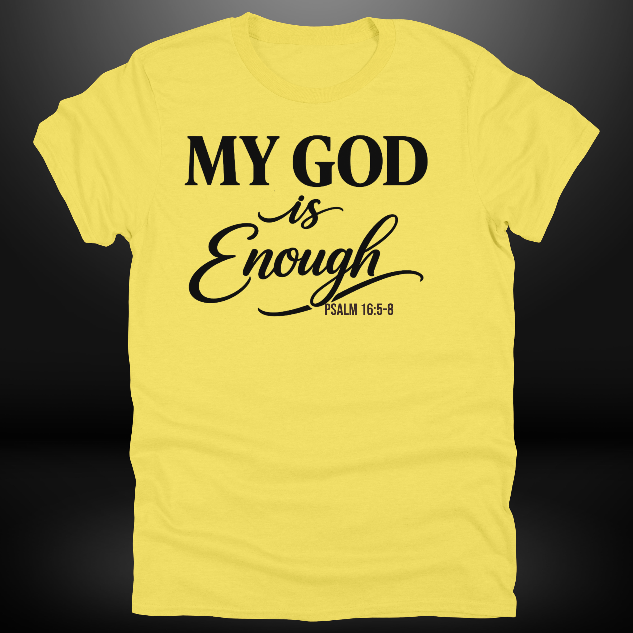 My God Is Enough Tee