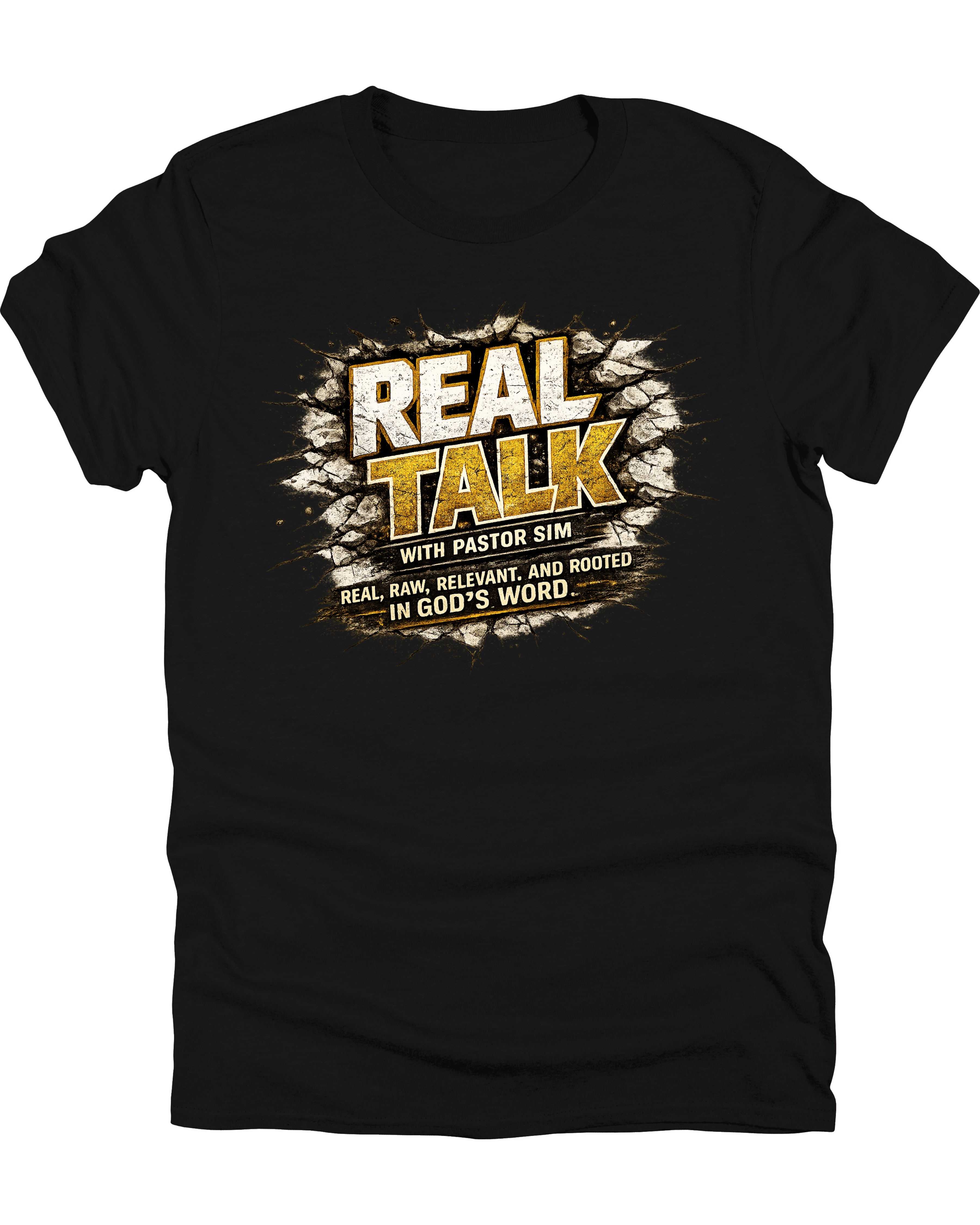 Real Talk With Pastor Sim Tees