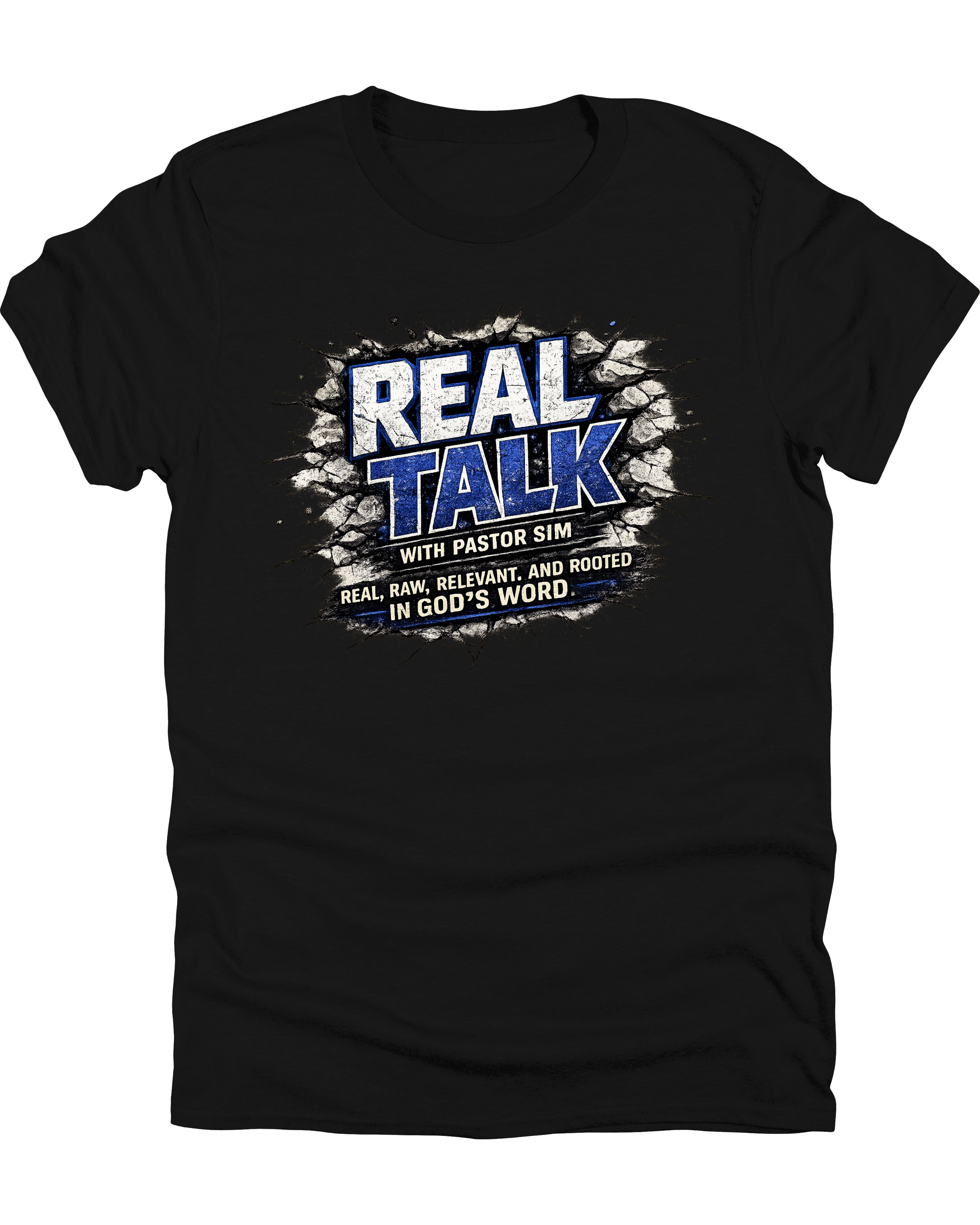 Real Talk With Pastor Sim Tees