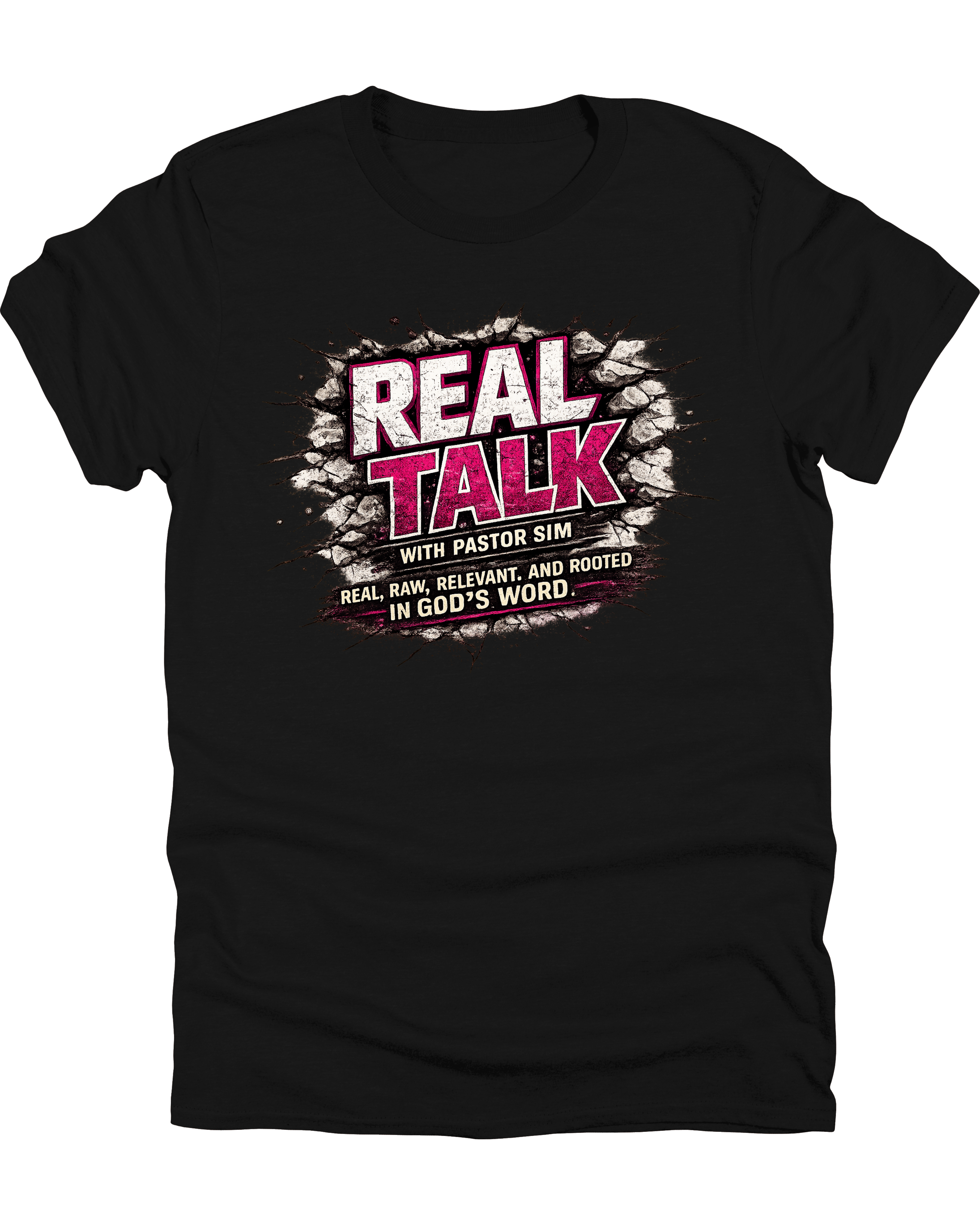 Real Talk With Pastor Sim Tees