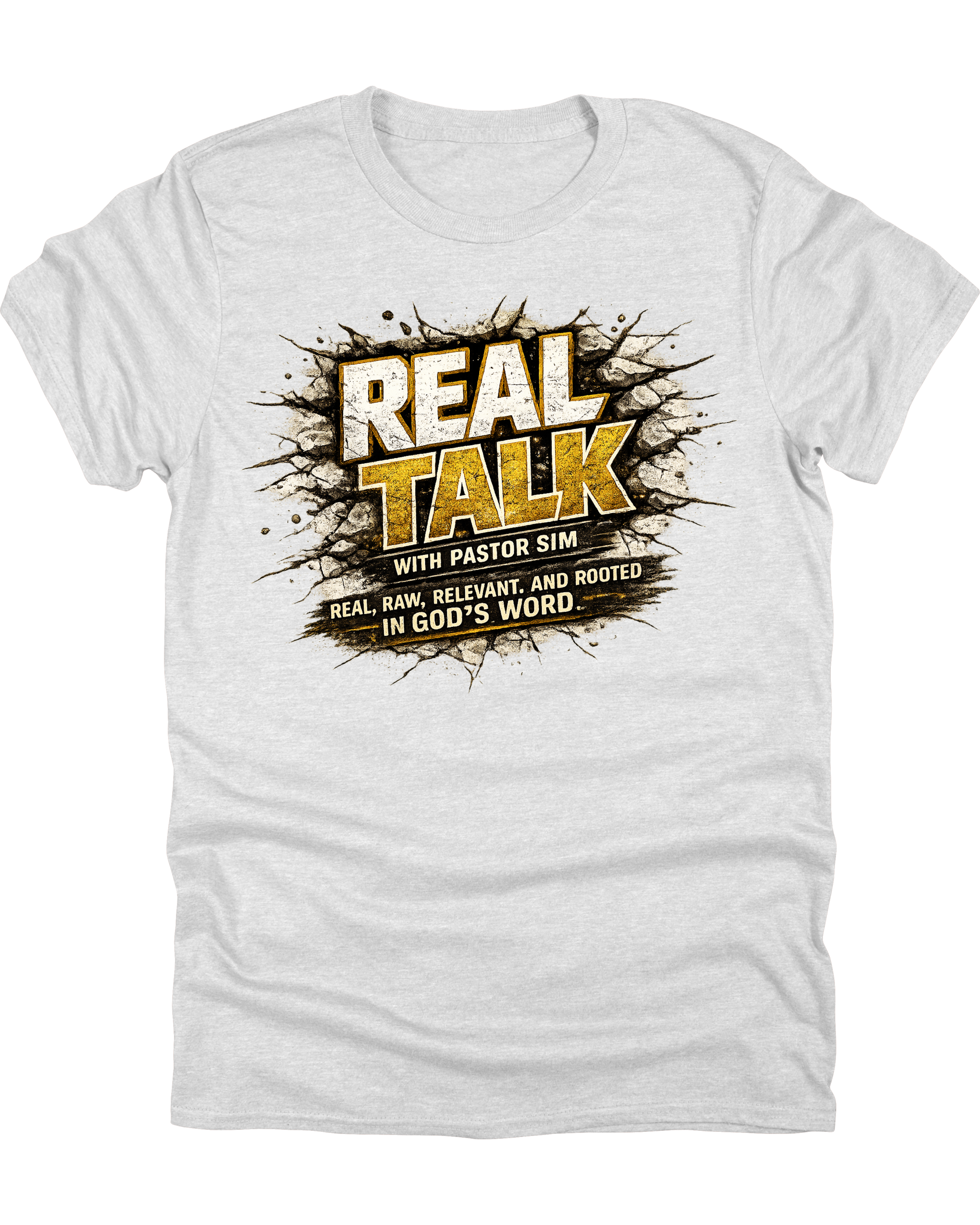 Real Talk With Pastor Sim Tees